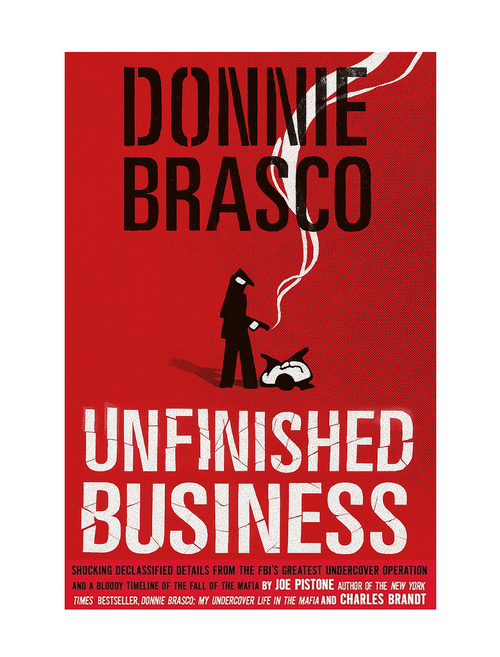Autographed - "Donnie Brasco: Unfinished Business" Paperback